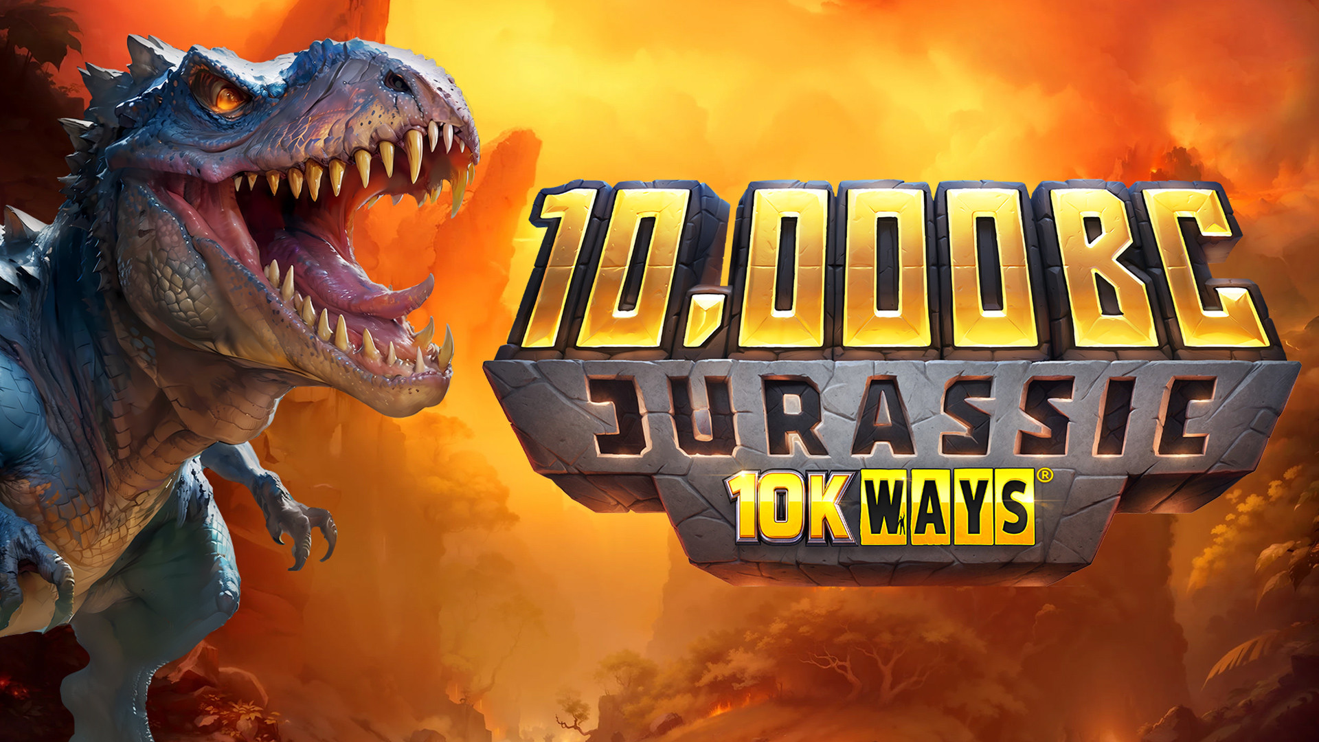 10,000 BC Jurassic 10K WAYS