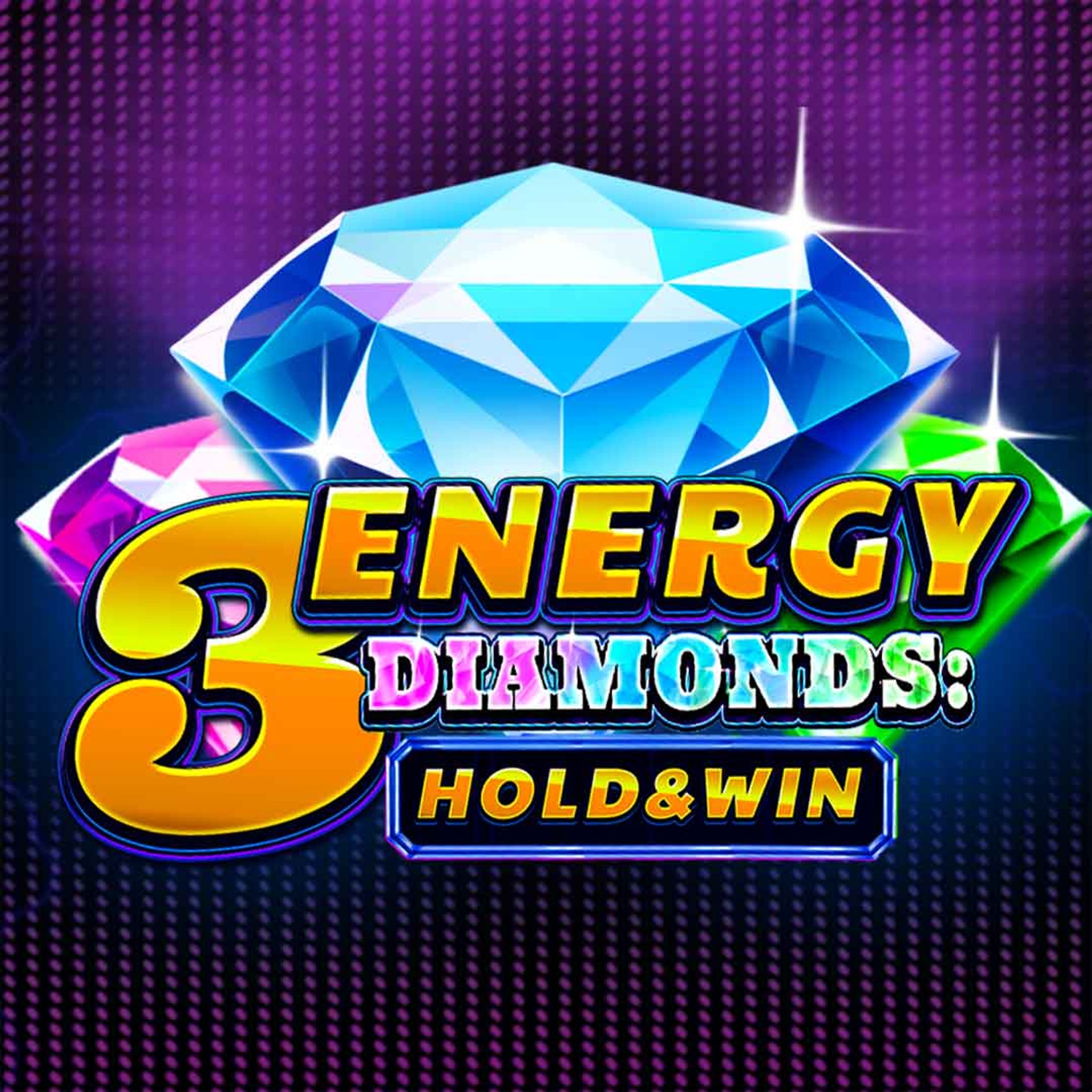 3 Energy Diamonds: Hold & Win