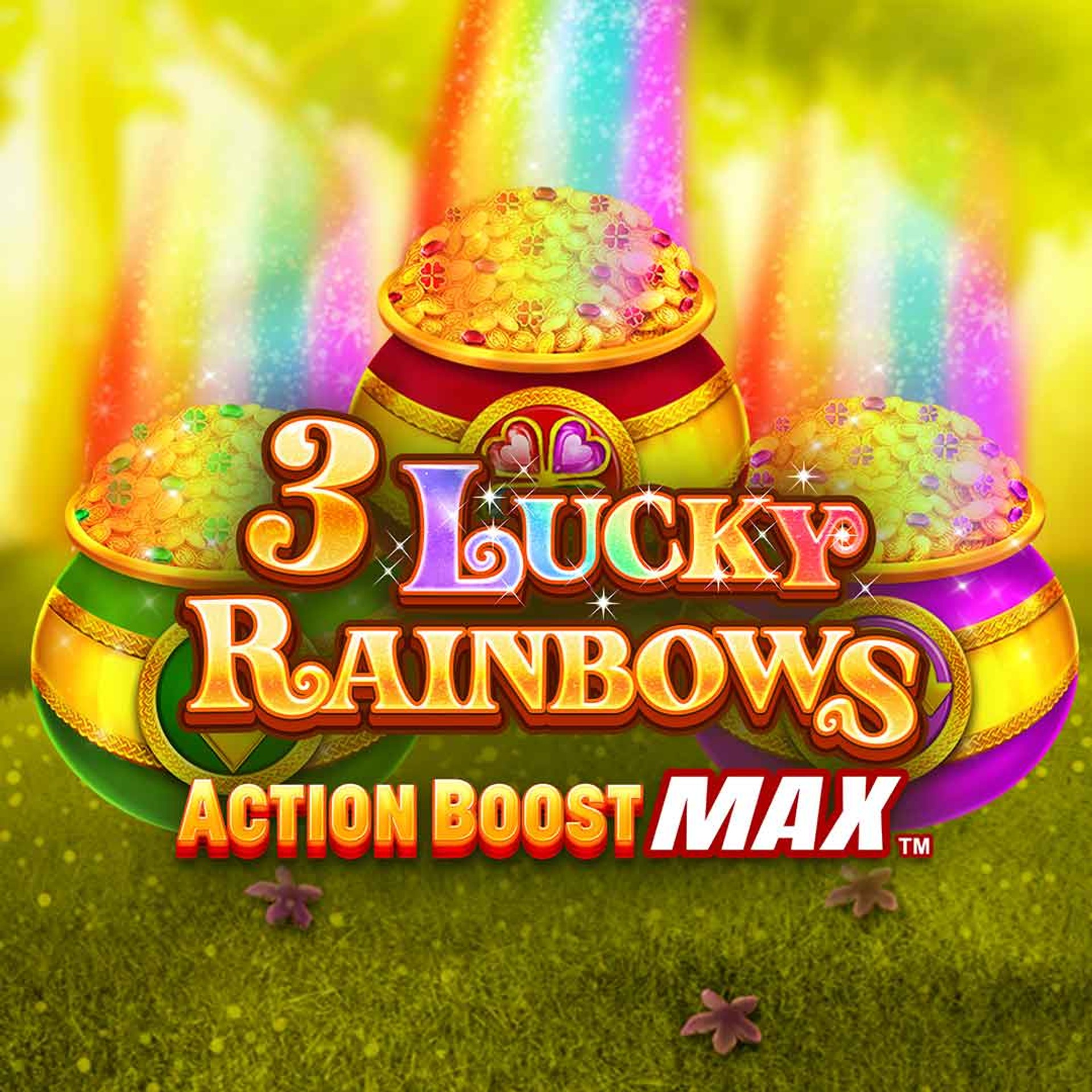 3 Lucky Rainbows Action Boost Max