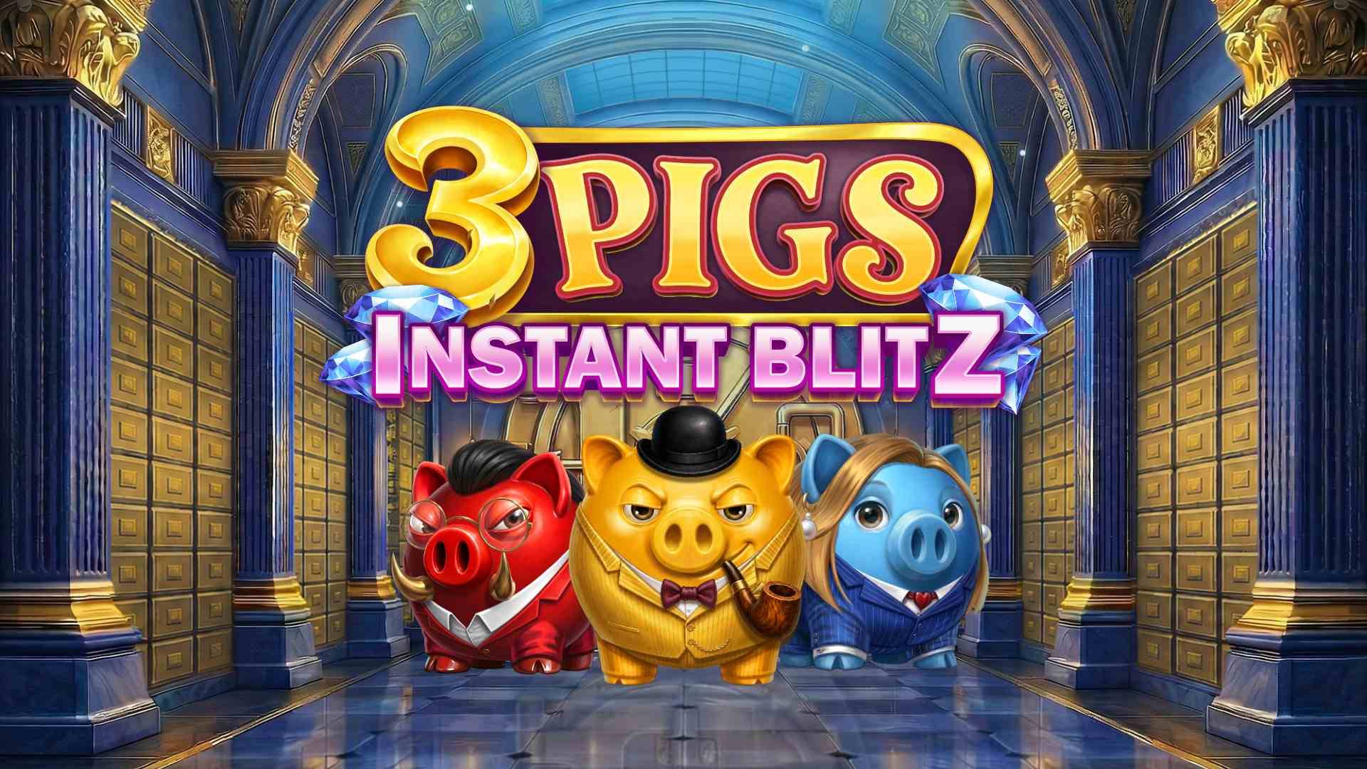 3 Pigs Instant Blitz