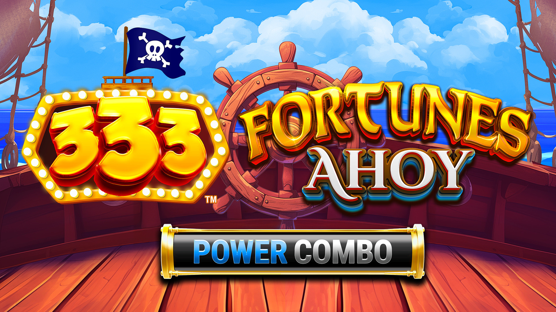 333 Fortunes Ahoy Power Combo