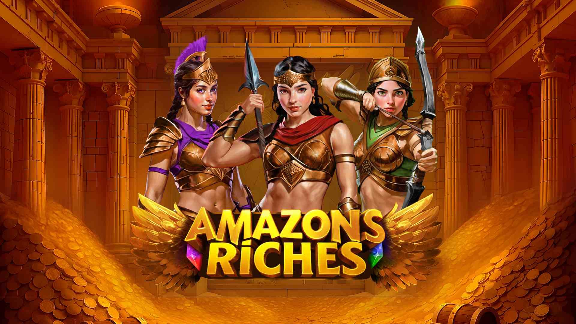 Amazons Riches