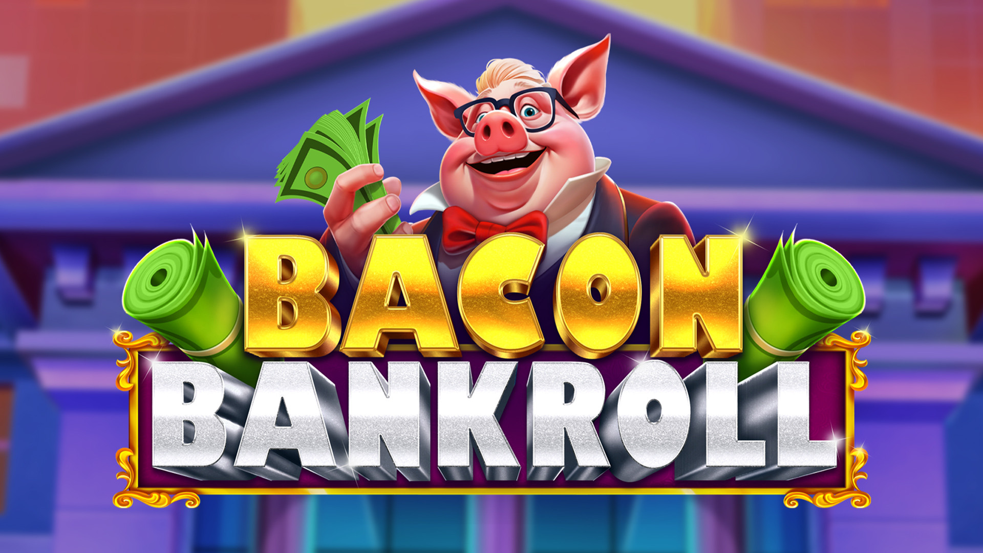Bacon Bankroll