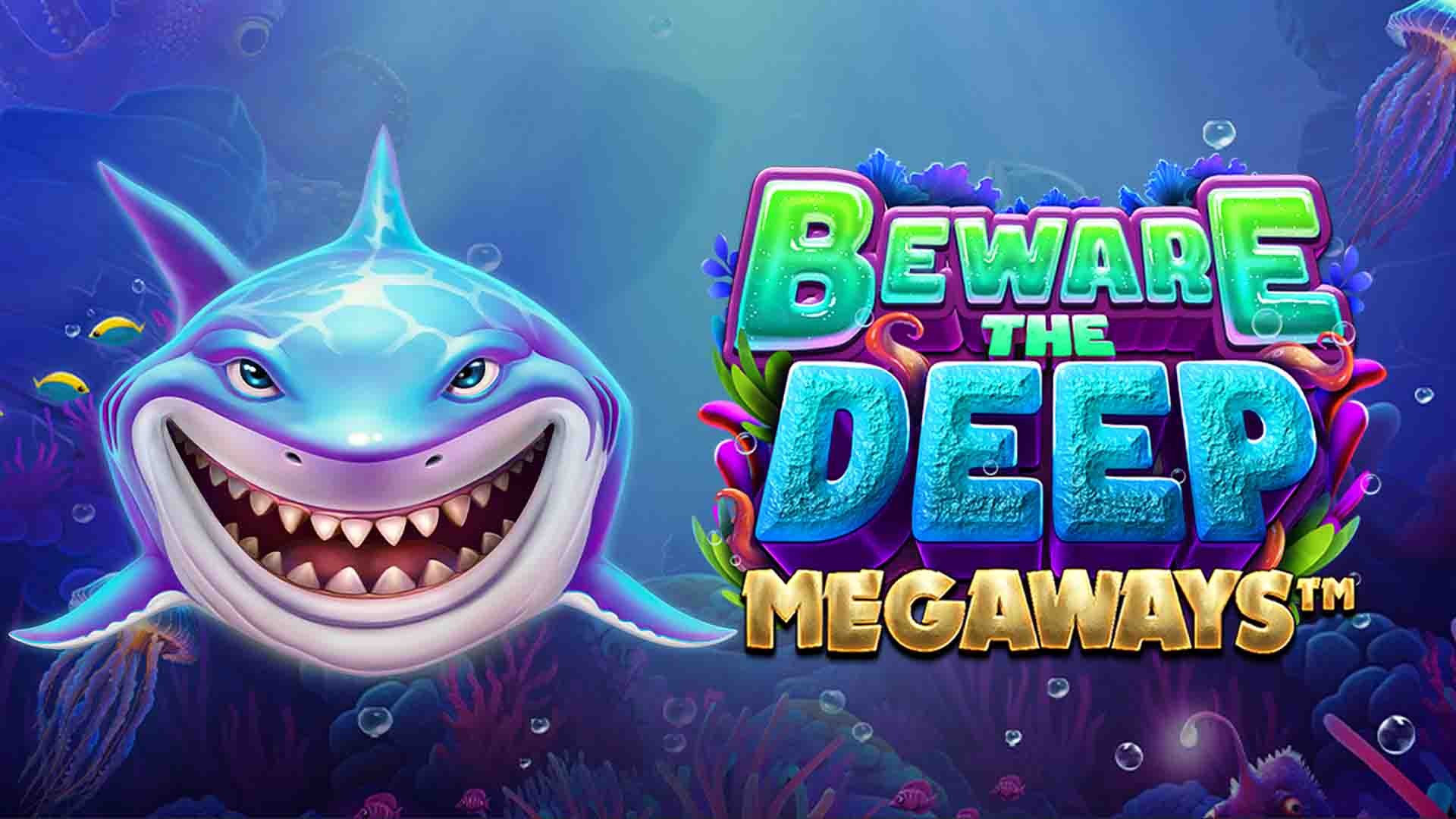 Beware The Deep MEGAWAYS