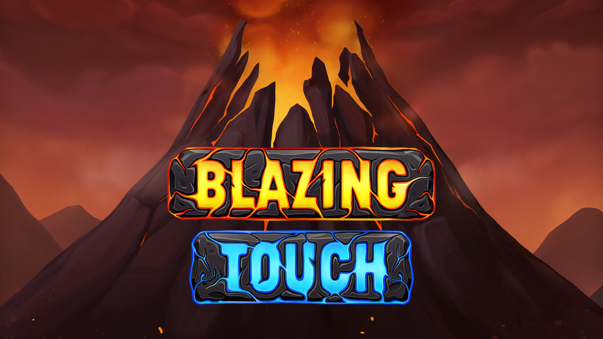 Blazing Touch