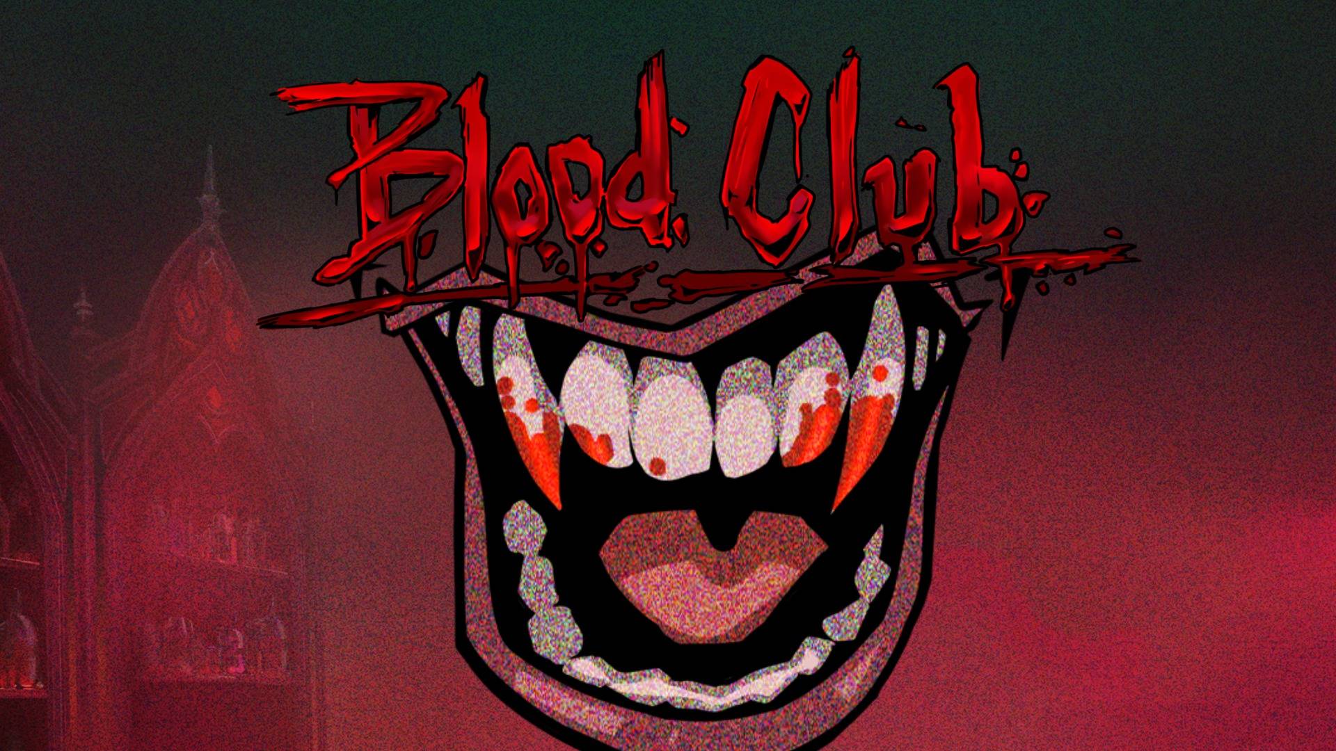 Blood Club
