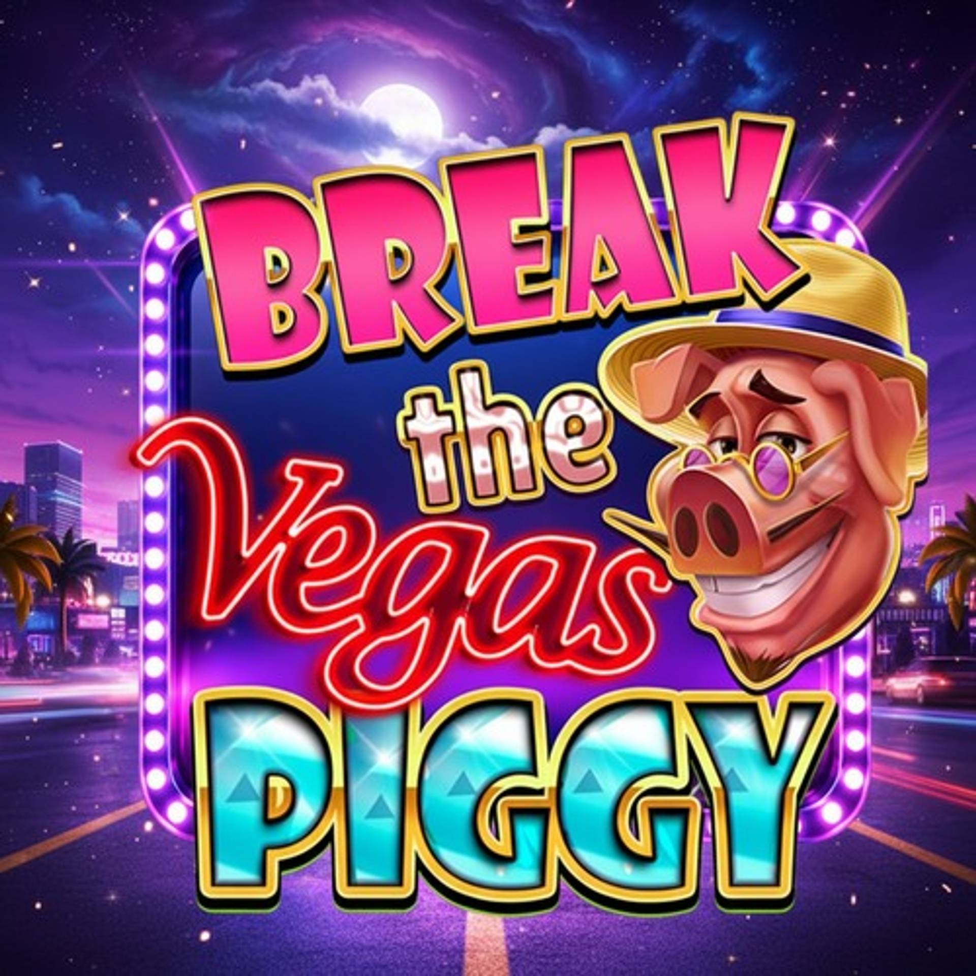 Break the Vegas Piggy