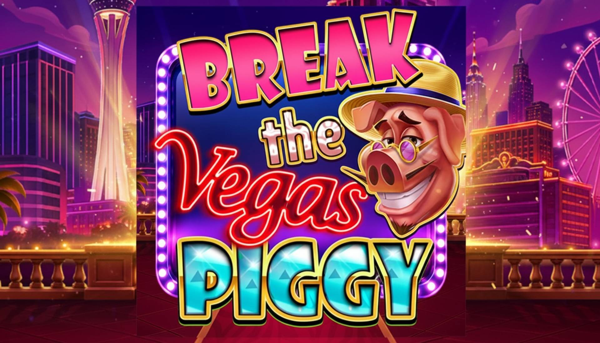 Break the Vegas Piggy
