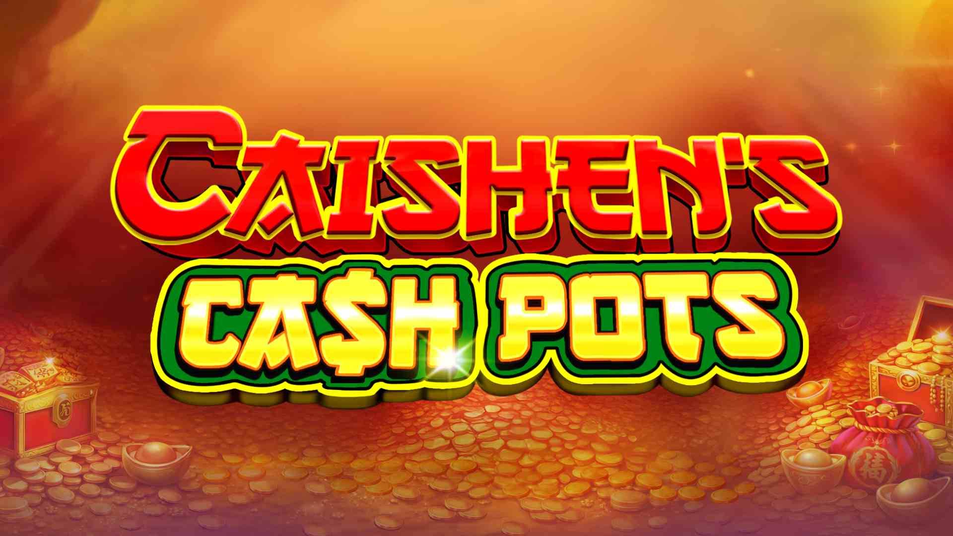 Caishen’s Cash Pots