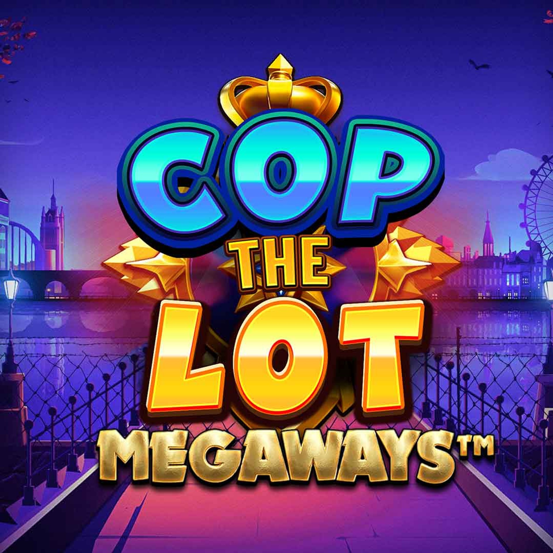 Cop The Lot MEGAWAYS Power Play