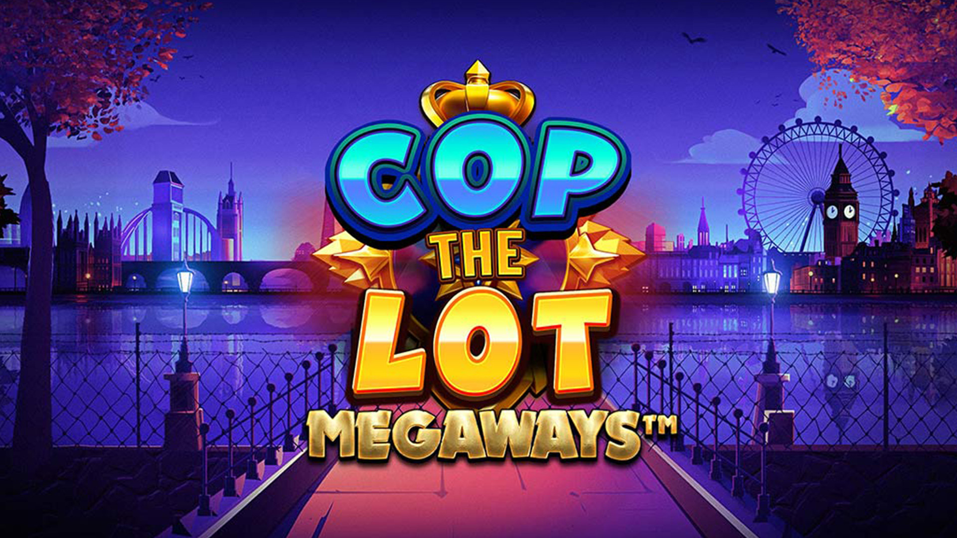 Cop The Lot MEGAWAYS Power Play