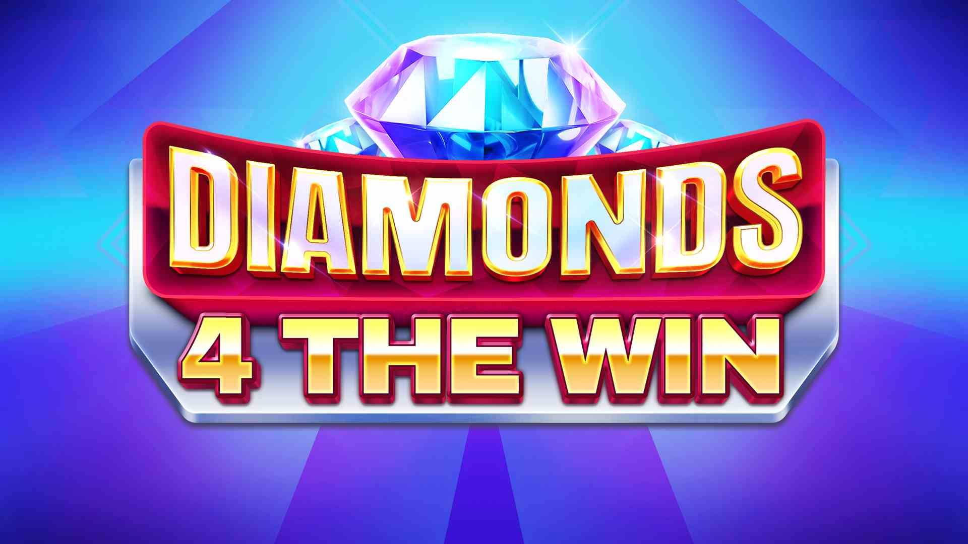 Diamonds 4 The Win