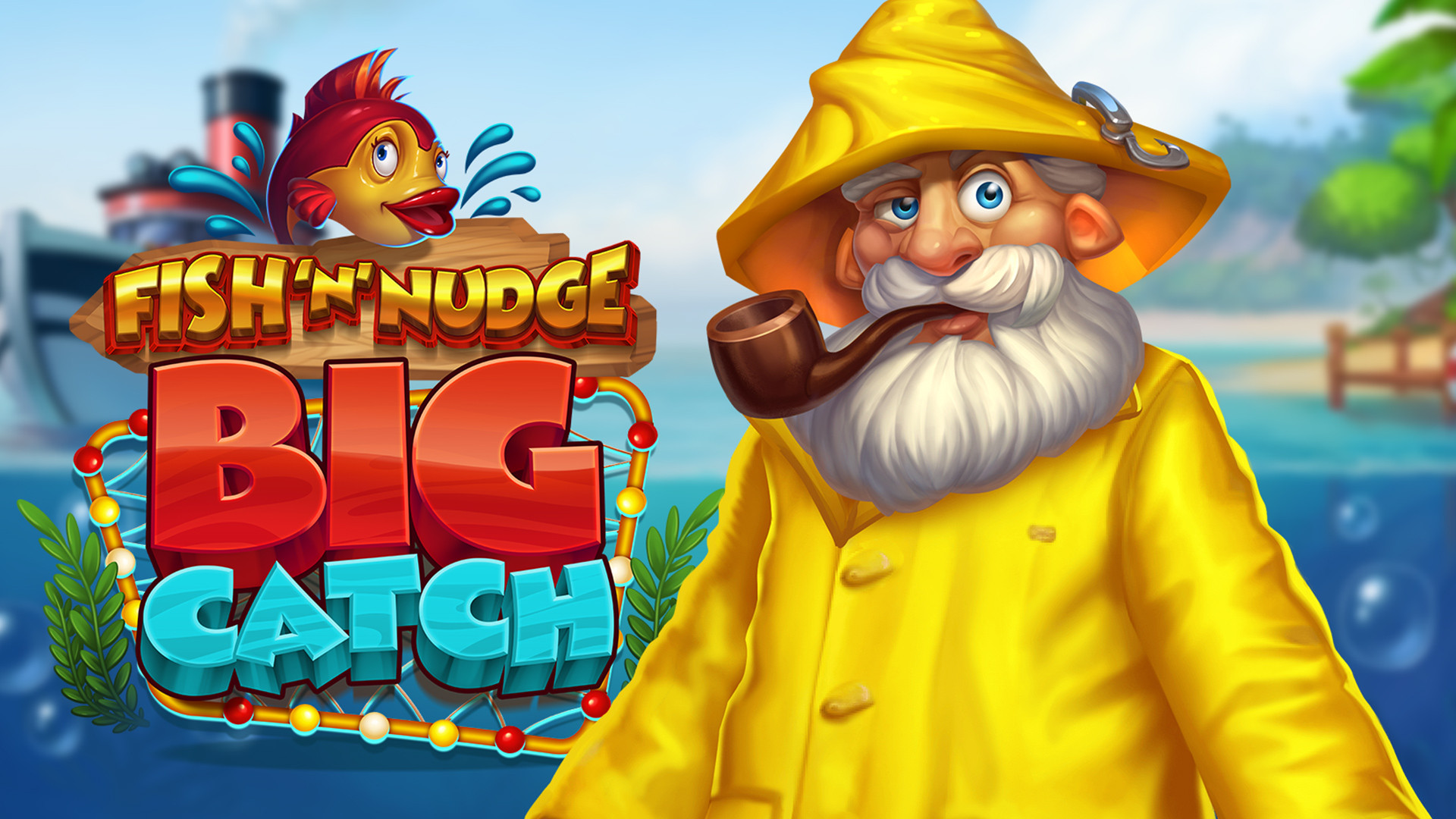 Fish 'n' Nudge Big Catch