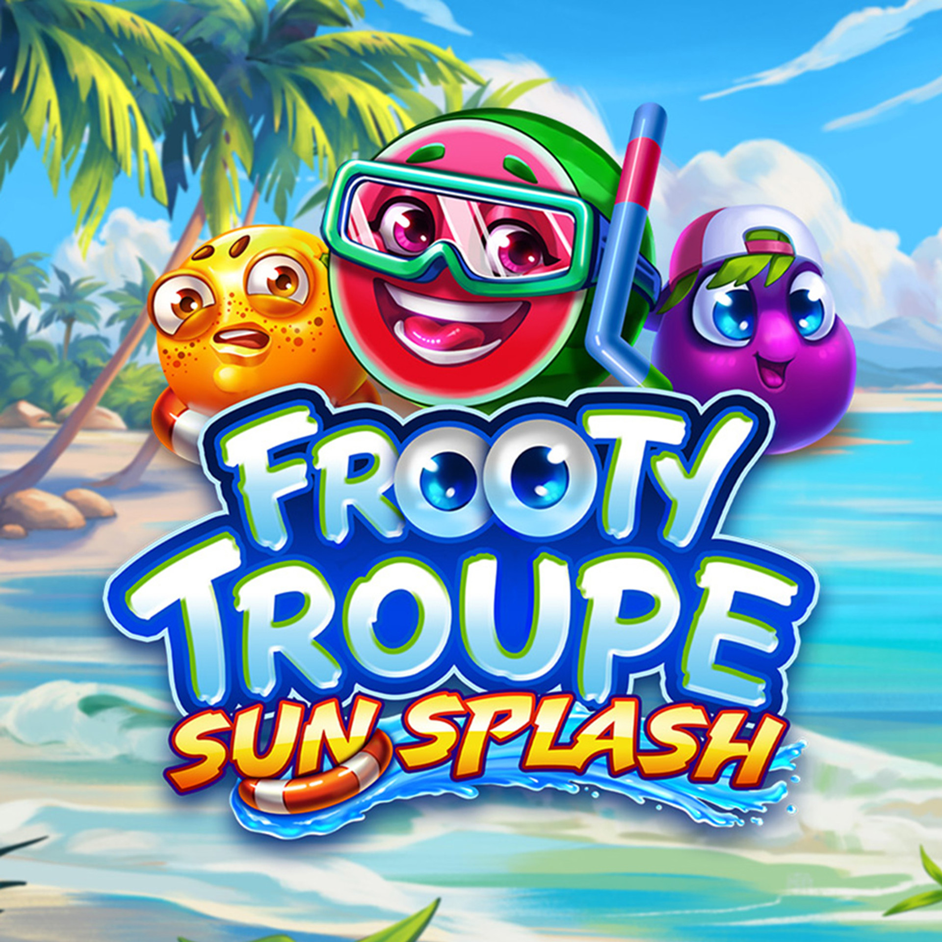 Frooty Troupe Sun Splash