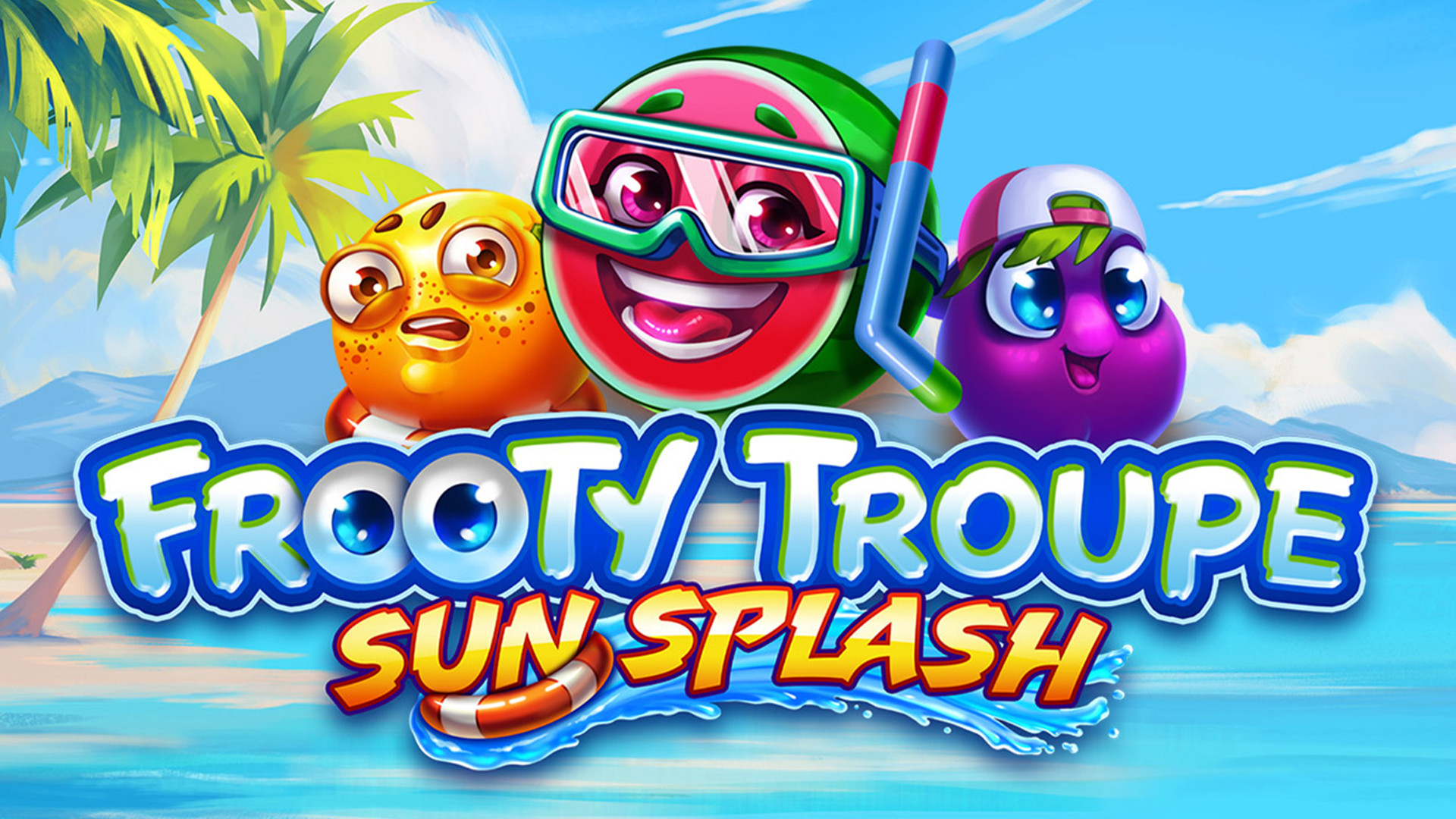 Frooty Troupe Sun Splash