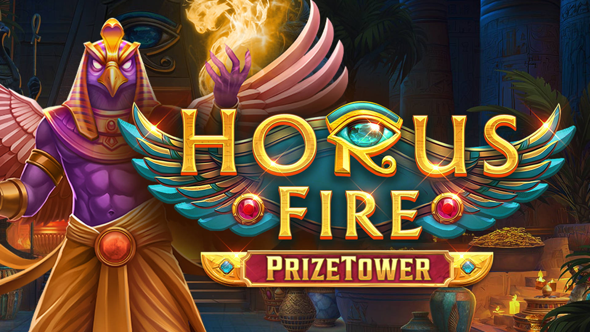 Horus Fire PrizeTower