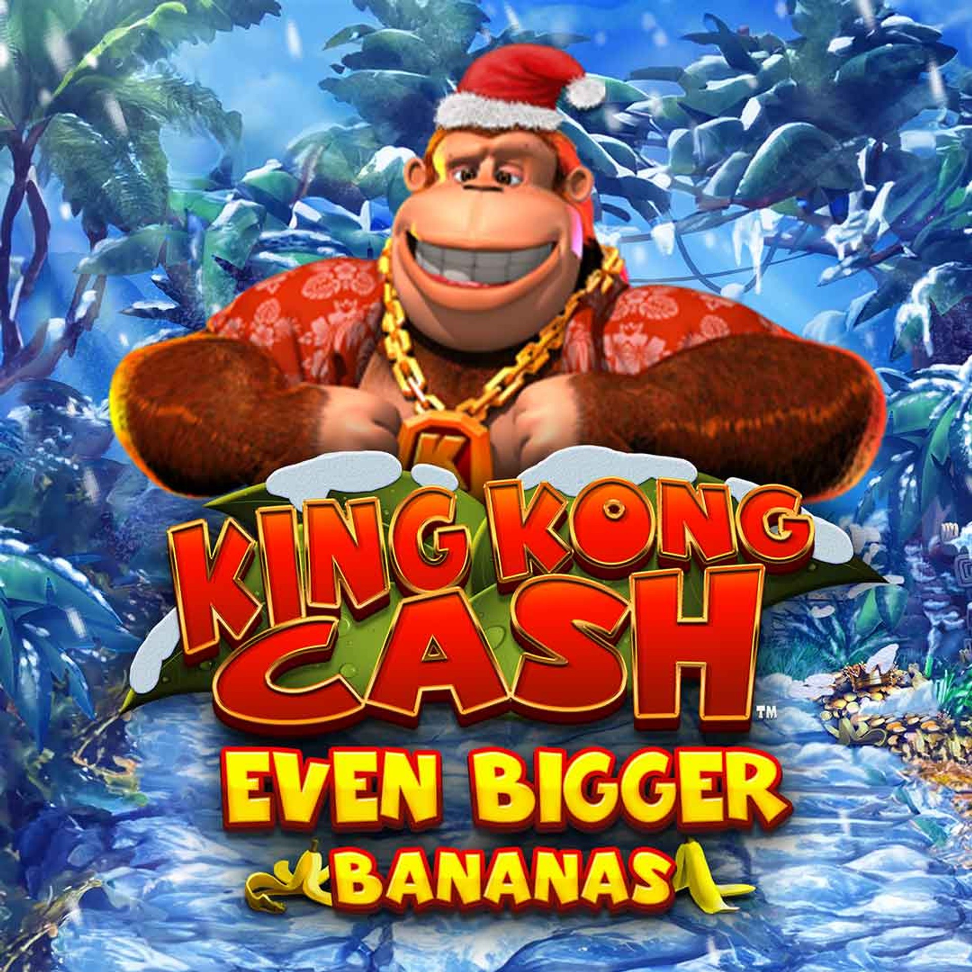 King Kong Cash Even Bigger Bananas Christmas