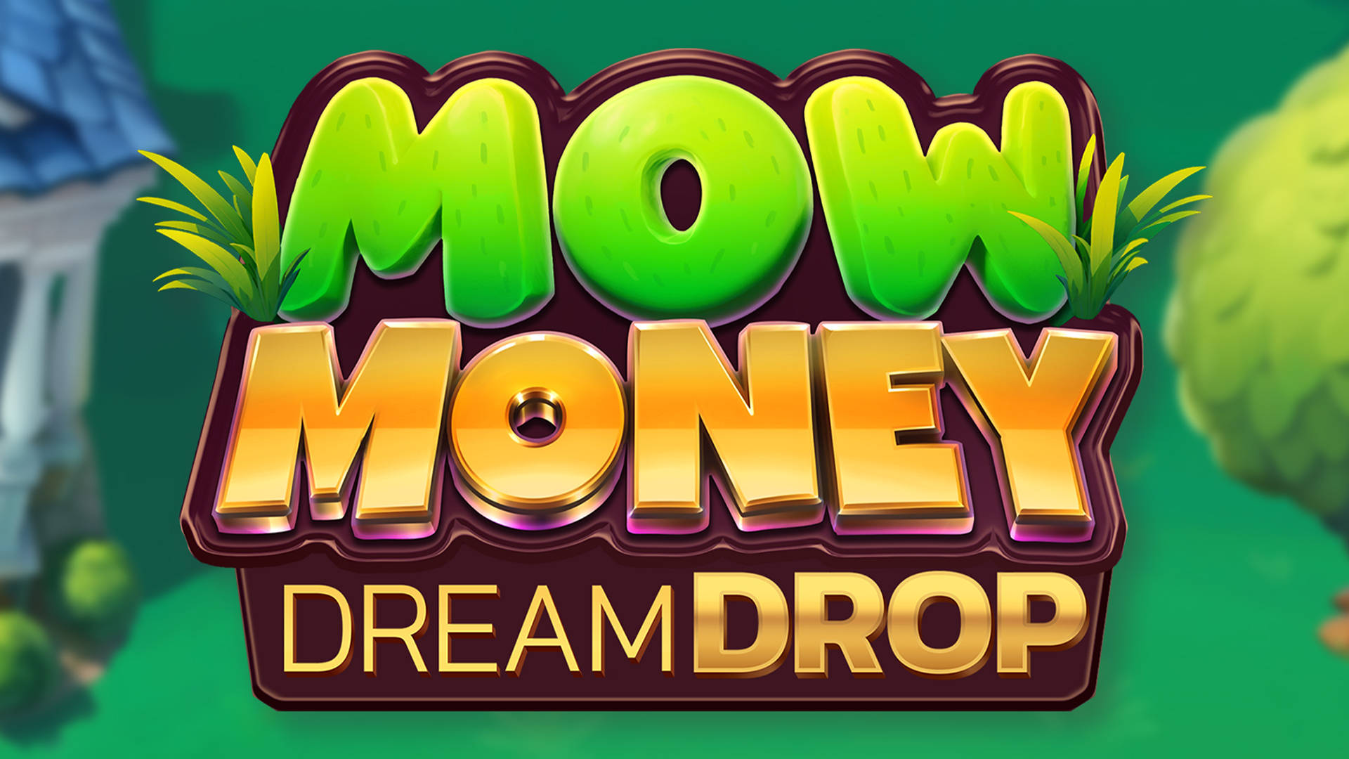 Mow Money Dream Drop