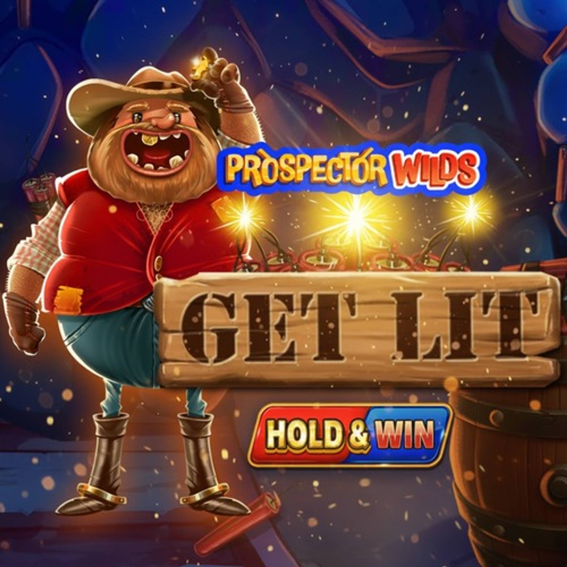 Prospector Wilds: Get Lit!