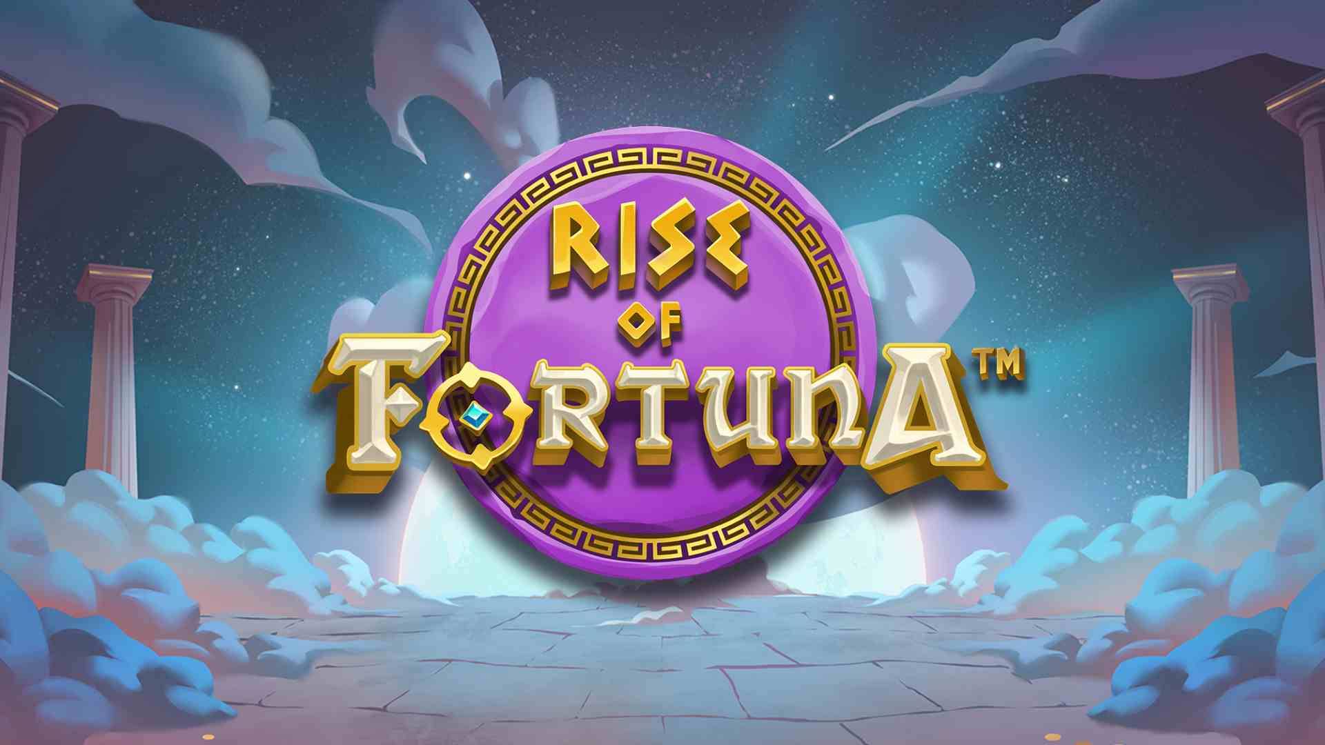 Rise of Fortuna