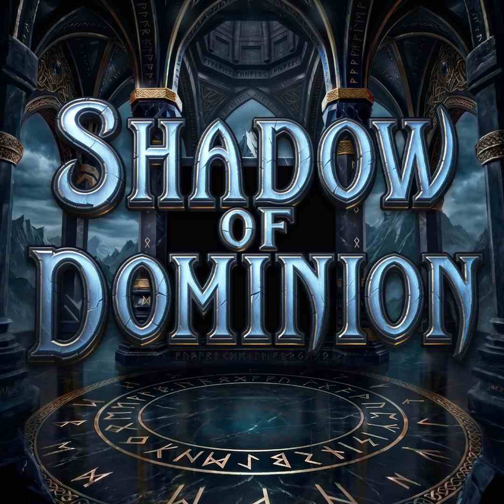 Shadow of Dominion