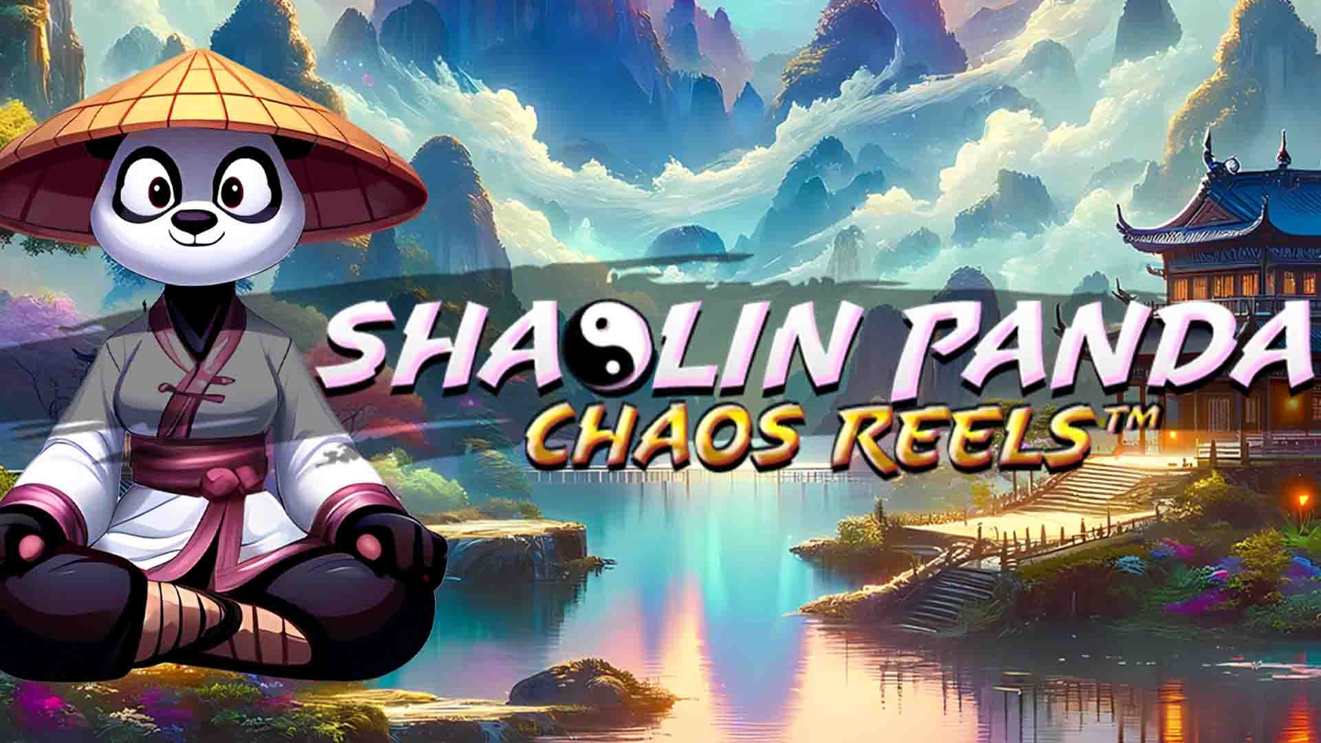 Shaolin Panda Chaos Reels