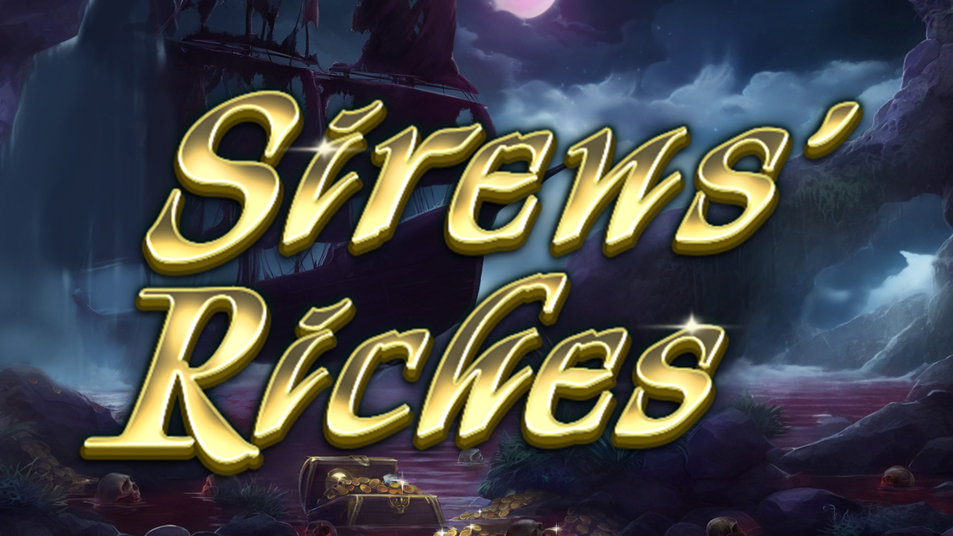 Siren's Riches