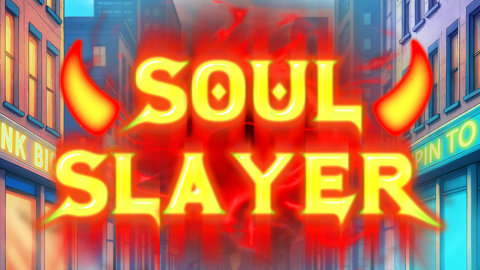 Soul Slayer