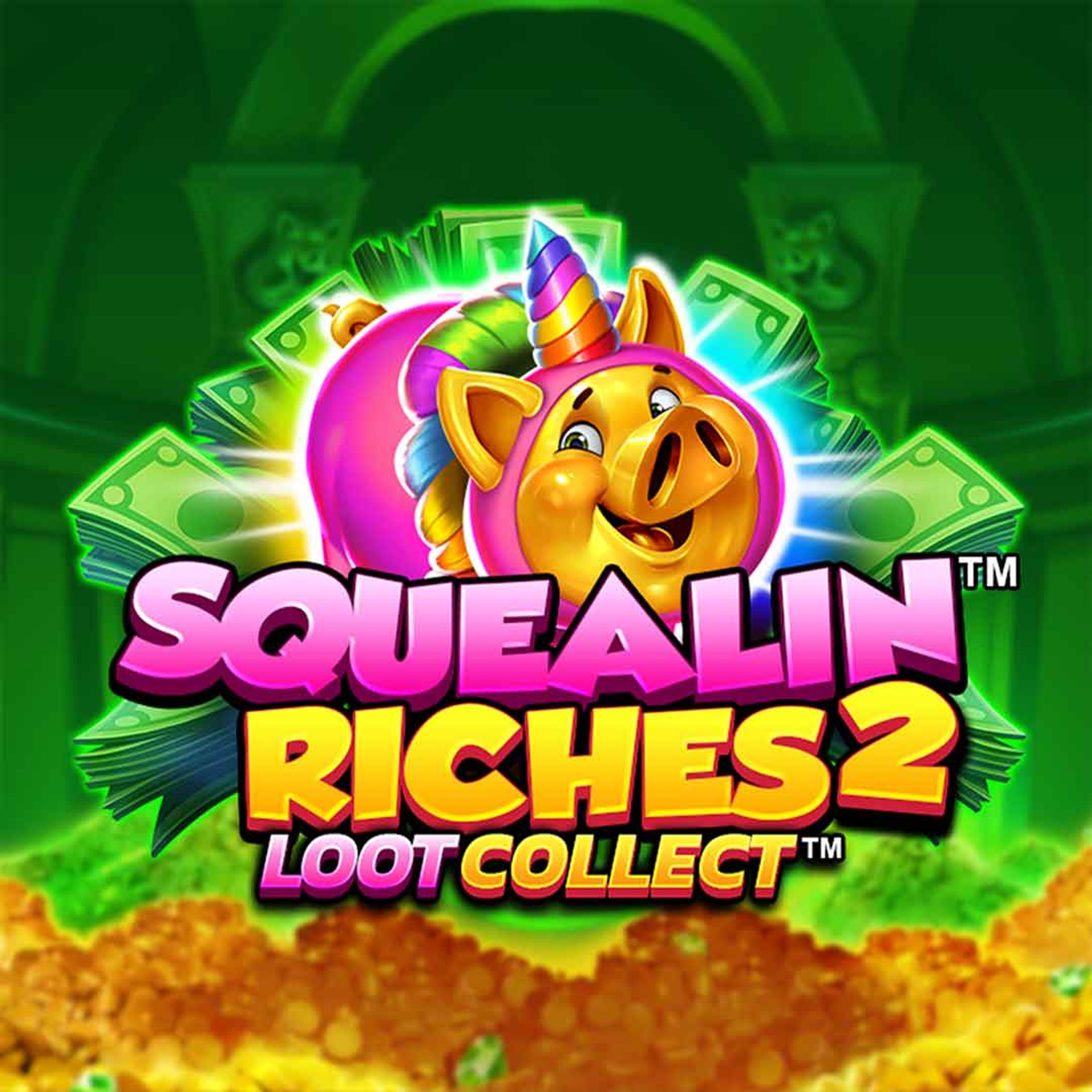 Squealin Riches 2