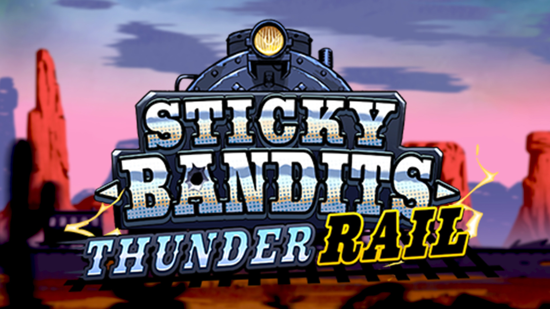 Sticky Bandits Thunder Rail