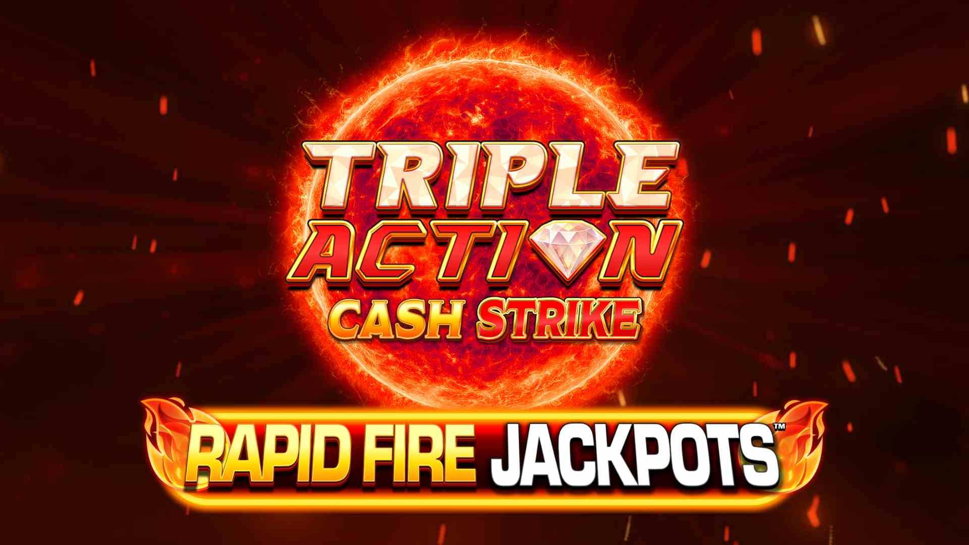 Triple Action Cash Strike Rapid Fire