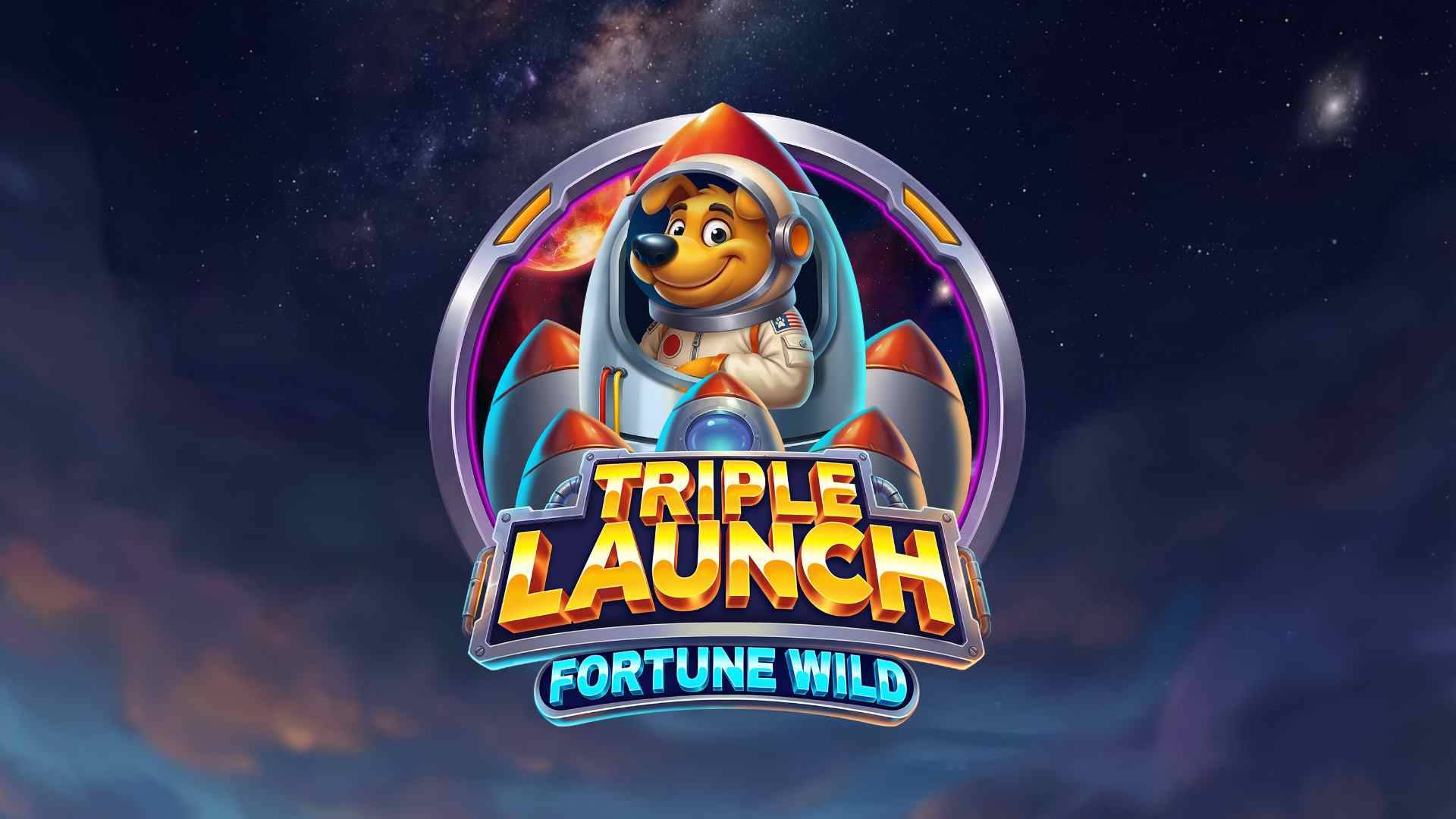 Triple Launch Fortune Wild