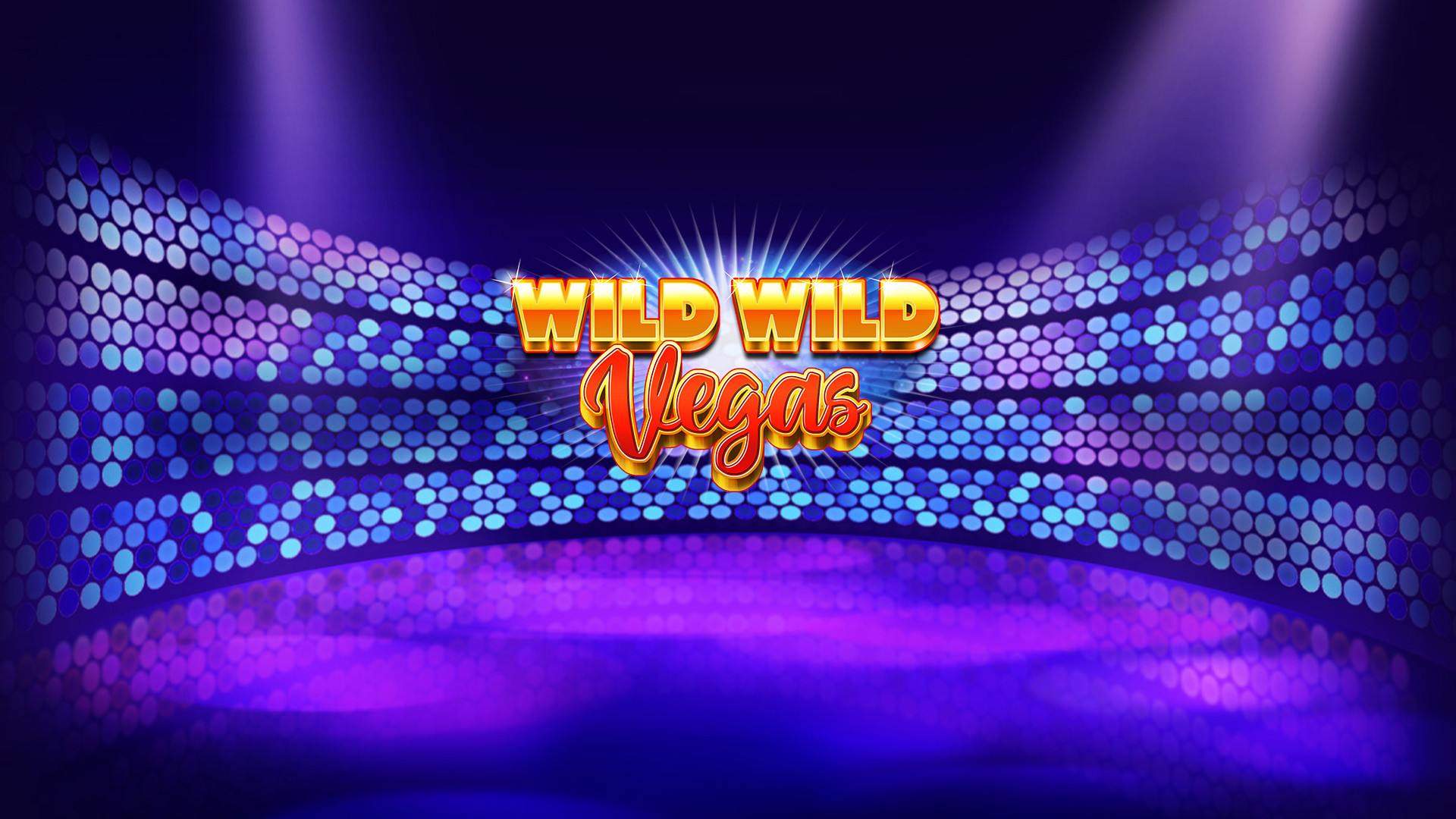 Wild Wild Vegas