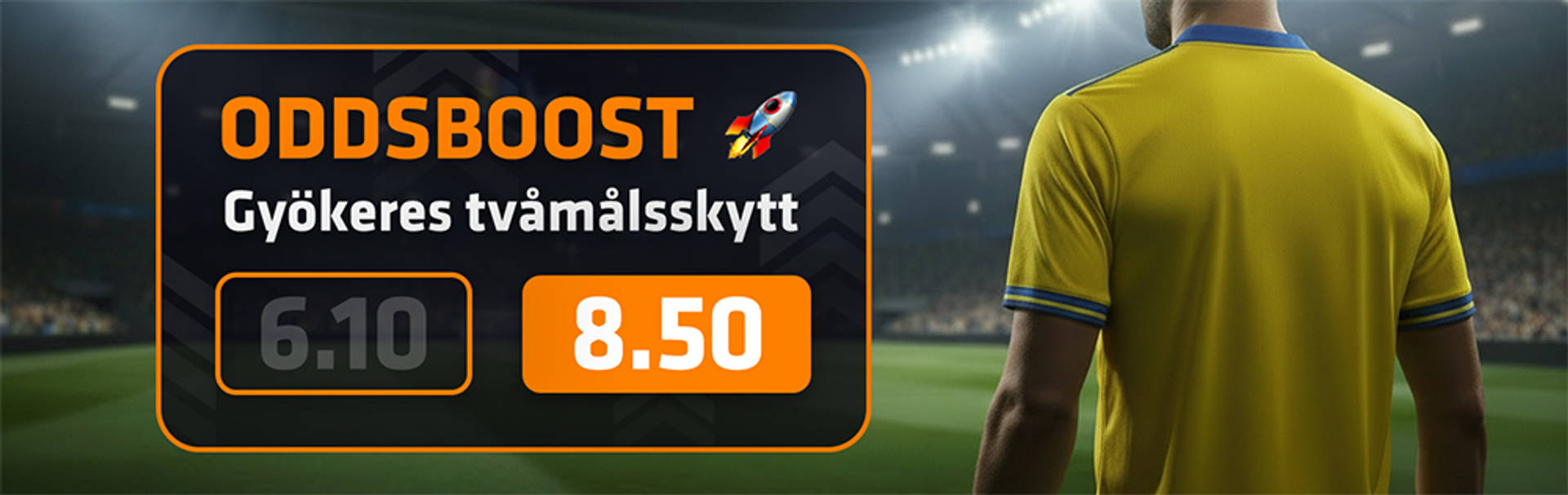 Boostat odds på Gyökeres som tvåmålsskytt, med en fotbollsspelare i bakgrunden.